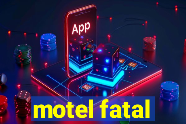 motel fatal